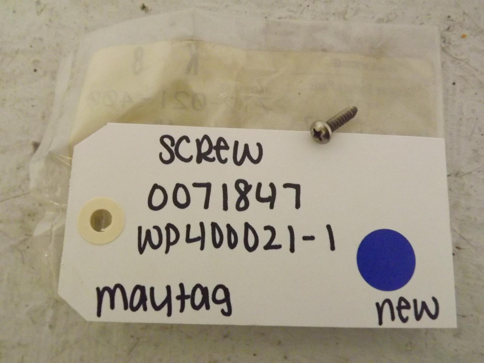 Maytag Refrigerator 0071847 WP400021-1 Screw New Maytag Refrigerator 0071847 WP400021-1 Screw New